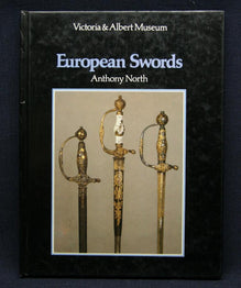 ANTHONY NORTH - AN INTRODUCTION TO EUROPEAN SWORDS